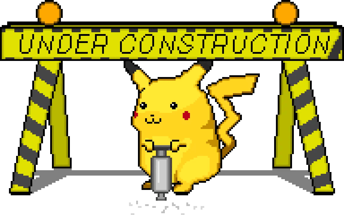 under construction banner featuring pikachu with a jackhammer